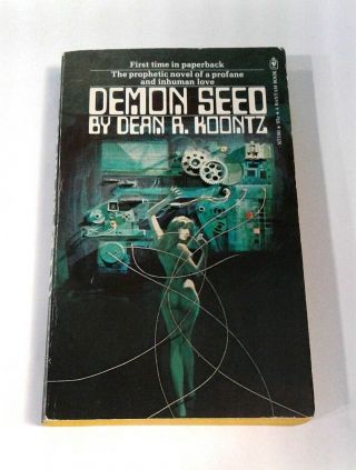 Demon Seed By Dean R.  Koontz (1973) 1st Paperback Edition.  Vg