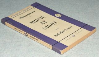 Aldous Huxley,  Music At Night (vintage Penguin 1955)