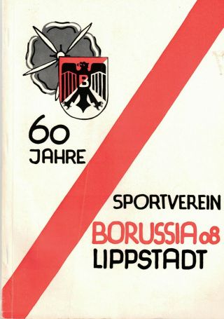 Riegel,  Festschrift 60 Jahre Sportverein Borussia 08 Lippstadt E.  V.  1908 - 1968