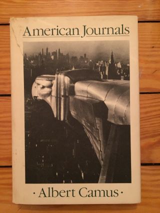 Albert Camus - American Journals 1987 Paragon 1st Eng.  Translation Hardcover Vg