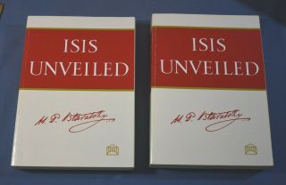 Isis Unveiled By H.  P.  Blavatsky 2 Volumes Theosophical University Press 1998