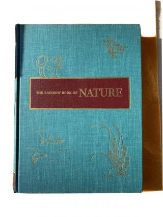 Vintage 1957 The Rainbow Book Of Nature Hardcover Illustrated Book