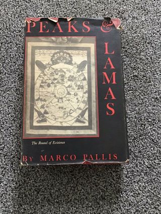 PEAKS AND LAMAS BY MARCO PALLIS,  1949.  Tibetan Buddhism Himalayas Mountaineering 2