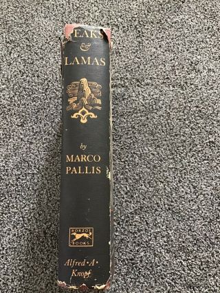 PEAKS AND LAMAS BY MARCO PALLIS,  1949.  Tibetan Buddhism Himalayas Mountaineering 3