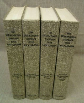 1976 Eerdmans The International Standard Bible Encyclopedia Vols.  1,  2,  3 & 5