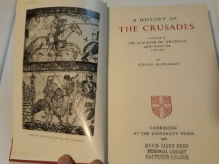 A History Of The Crusade,  Vol 2: The Kingdom of Jerusalem - Runciman 3