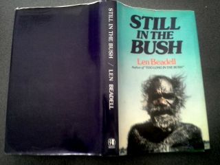 Still In The Bush Book Hb Dw 1st Ed Woomera South Australia Beadell Aboriginal