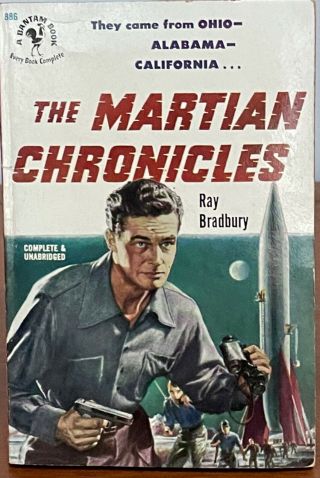 The Martian Chronicles,  Bantam Books Edition,  First Printing 1951