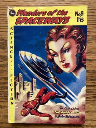 Vintage Science Fiction Pulp : Wonders Of The Spaceways No.  8 John Spencer & Co