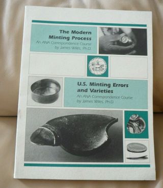 The Modern Minting Process And Us Minting Errors And Varieties