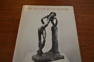 The Sculpture Of Matisse By Alicia Legg,  Museum Of Modern Art,  1st Ed Softcover