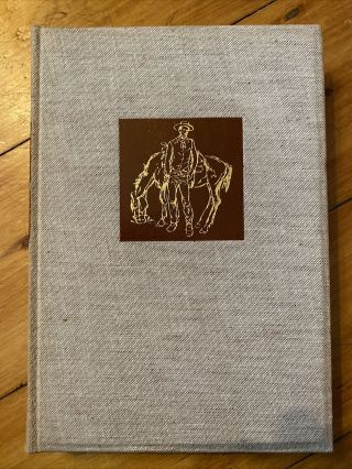 The Virginian/ A Horseman Of The Plains Signed Limited Edition Club 1951