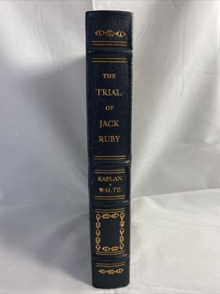 The Trial Of Jack Ruby By John Kaplan & Jon R Waltz Notable Trials Library 5504