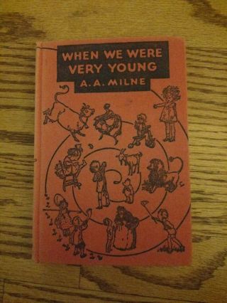 Antique/vintage: " When We Were Very Young " Book By A.  A.  Milne,  Illustrated