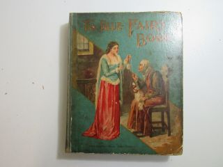 The Blue Fairy Book Edited By Andrew Lang Mcloughlin Brothers Hardcover
