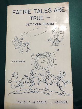 0941698122 Faerie Tales Are True Get Your Share By Al G.  & Rachel L.  Manning