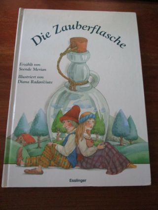 E1872) Altes Kinderbuch Die Zauberflasche Merian/radaviciiute Esslinger Ea 1995