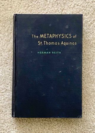 Vintage Book The Metaphysics Of St.  Thomas Aquinas Copyright 1958