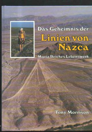 (b88350) Morrison Das Geheimnis Der Linien Von Nazca. ,  Maria Reiches Lebe
