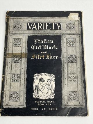 Carmela Testa & Co - Variety Italian Cut Work And Filet Lace Pattern Book No1
