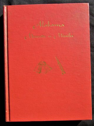 1966 Alabama - Mounds To Missiles By Helen Morgan Akens