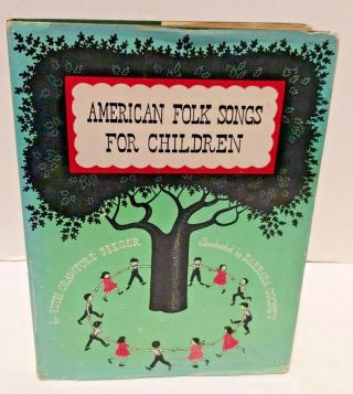 American Folk Songs For Children By Ruth Seeger Illustrated Cooney Hc/dj 1948