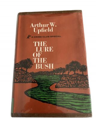 The Lure Of The Bush By Upfield,  Rare Us Doubleday 1st Crime Hardcover