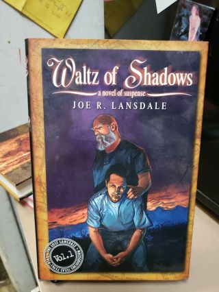 Waltz Of Shadows: A Novel Of Suspense By Joe R.  Lansdale Signed
