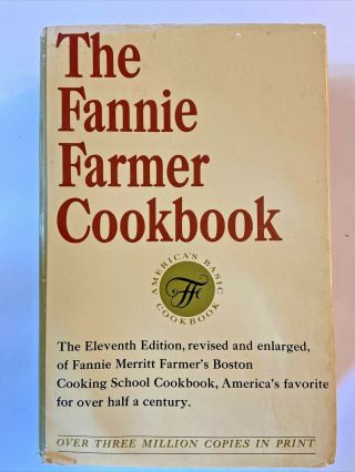 The Fanny Farmer Cookbook Vintage 1965 Eleventh Edition By Wilma Lord Perkins