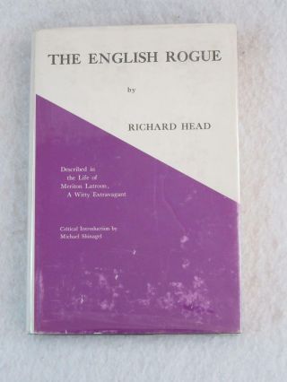 Richard Head The English Rogue Life Of Meriton Latroon Frontiers Press 1961