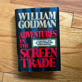 William Goldman | Adventures In The Screen Trade | 1983 Hardcover | Hollywood