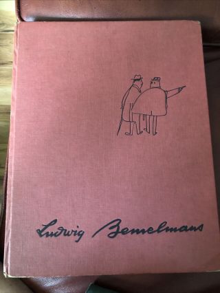 Ludwig Bemelmans " The Best Of Times " 1948 First Edition Simon & Schuster Rare