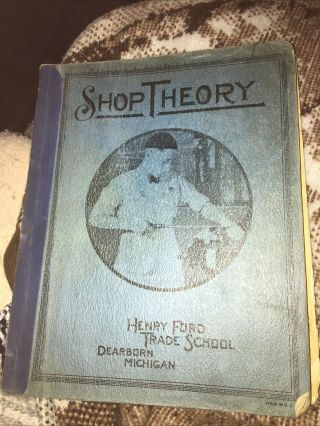 1941 Revised Shop Theory Henry Ford Trade School Dearborn Michigan,  Bonus Book