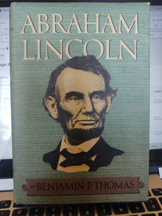 Abraham Lincoln: A Biography By Benjamin P.  Thomas 1970 Edition Vg,  Book/vg,  Dj