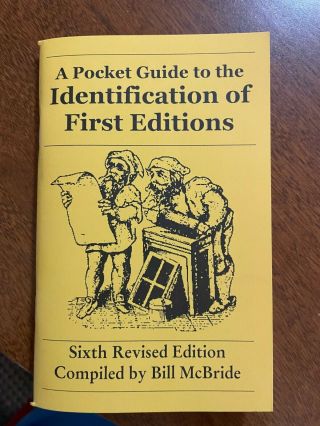 A Pocket Guide To The Identification Of First Editions Mcbride 6th Edition