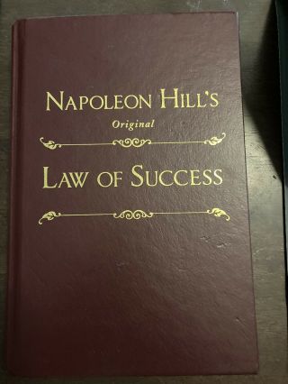 Hill,  Napoleon The Law Of Success In Sixteen Lessons.