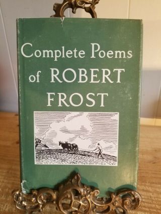 Complete Poems Of Robert Frost,  17th Printing,  