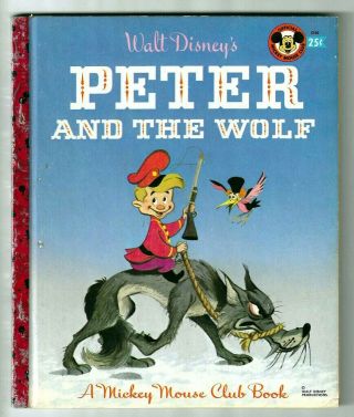 Peter And The Wolf Vintage Childrens 1st " A " Ed.  Little Golden Book D56,  Mmc