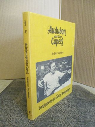 John H.  Jenkins / Audubon And Other Capers Confessions Of A Texas Bookmaker