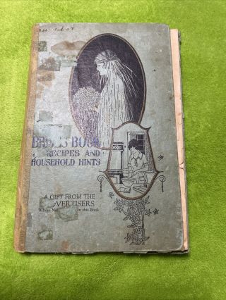 1926 The Bride’s Book Of Recipes And Household Hints Gift Advertisers
