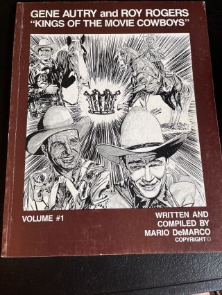 Gene Autry And Roy Rogers “kings Of The Movie Cowboys” Vintage Book