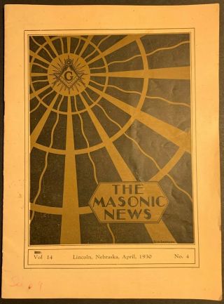 1930 Lincoln Nebraska Masonic News Lincoln Ne Freemasons Rare Occult Periodical