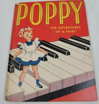 Poppy The Adventures Of A Fairy Anne Perez - Guerra Illustrated Betty Barclay 1942