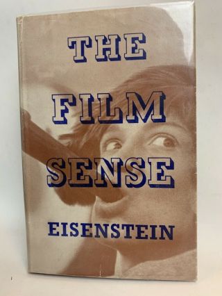 The Film Sense Sergei Eisenstein Film Theory Critic Russian Silent Cinema Uk Ed