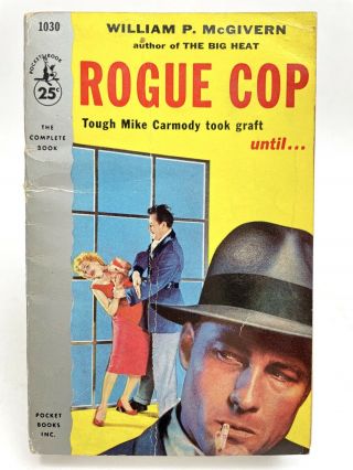 Rogue Cop William P.  Mcgivern Pocket 1030 Mystery 1st Printing Suspense Crime