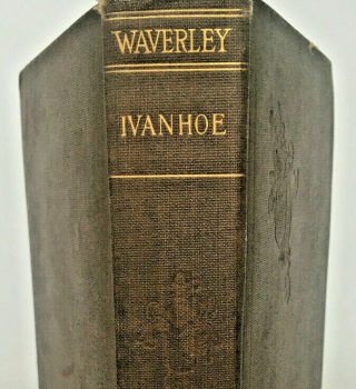 Ivanhoe,  A Romance - Historical Novel By Sir Walter Scott Ca1900,  Waverley Vol 9
