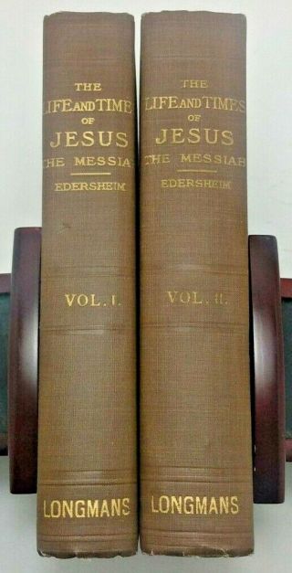 The Life & Times Of Jesus The Messiah: 2 Volumes By Alfred Edersheim - 1931,  Hc