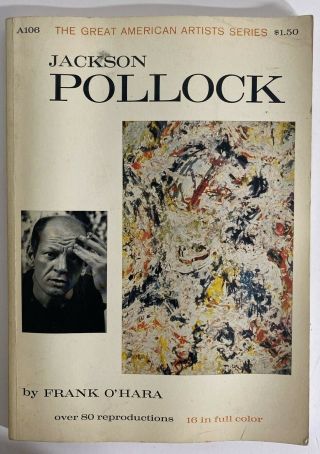 Jackson Pollock 1959 Great American Artists Book By Frank O 