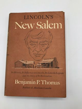 1954 EDITION OF LINCOLNS SALEM BY BENJAMIN P.  THOMAS With Dust Jacket 2