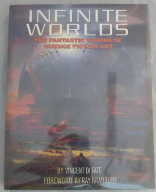 Infinite Worlds Art Book Sci - Fi By Vincent Di Fate 320 Pages Isbn 0 - 670 - 87252 - 0